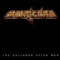 Manticore (GER) : The Children After War